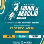 INSCRIÇÕES PARA A 41ª CORRIDA CIDADE DE ARACAJU COMEÇAM NESTA SEXTA-FEIRA